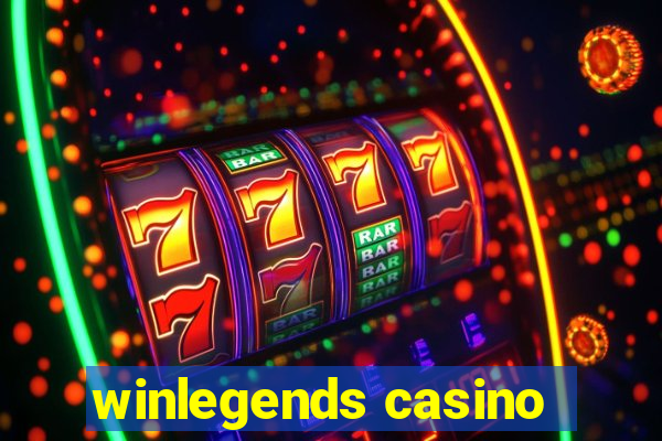 winlegends casino