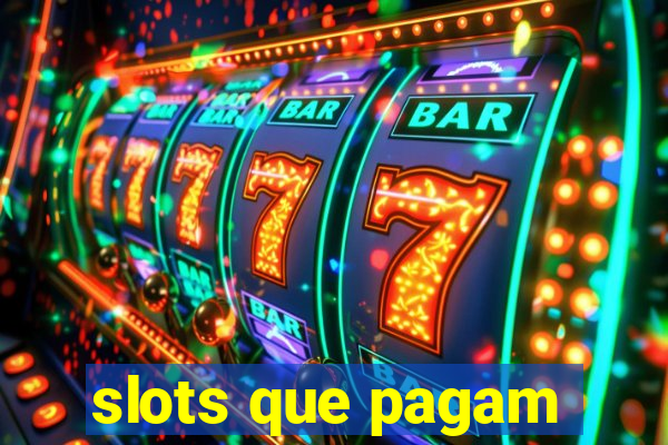 slots que pagam