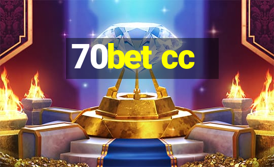 70bet cc