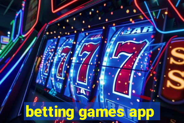 betting games app