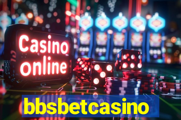 bbsbetcasino