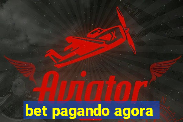 bet pagando agora