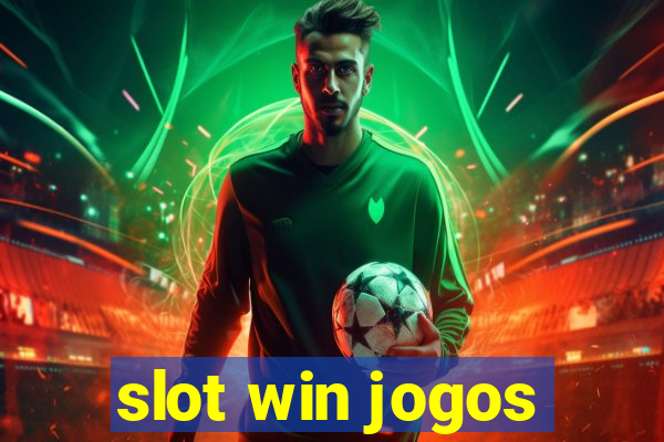 slot win jogos