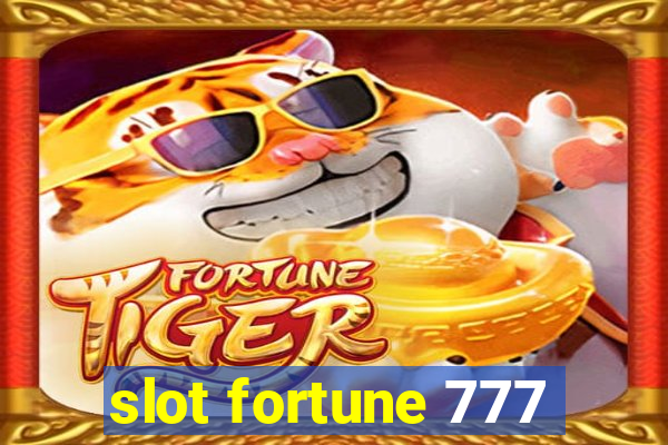 slot fortune 777