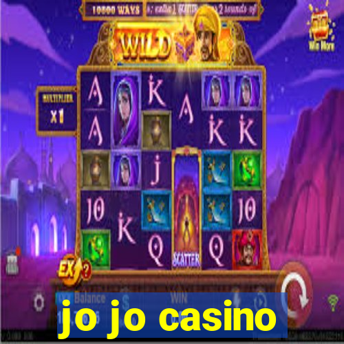 jo jo casino