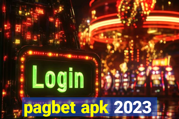 pagbet apk 2023