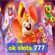 ok slots 777