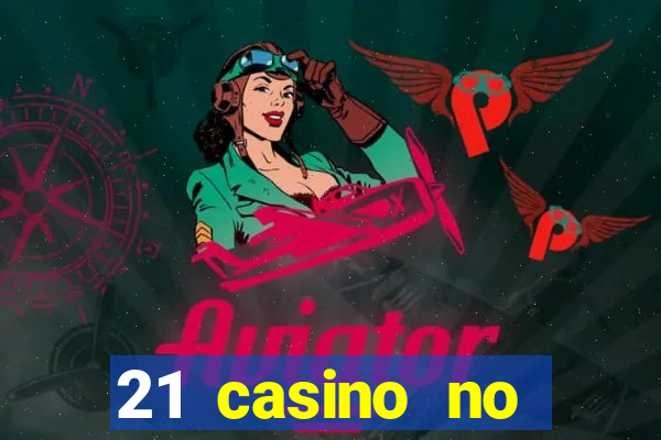 21 casino no deposit codes