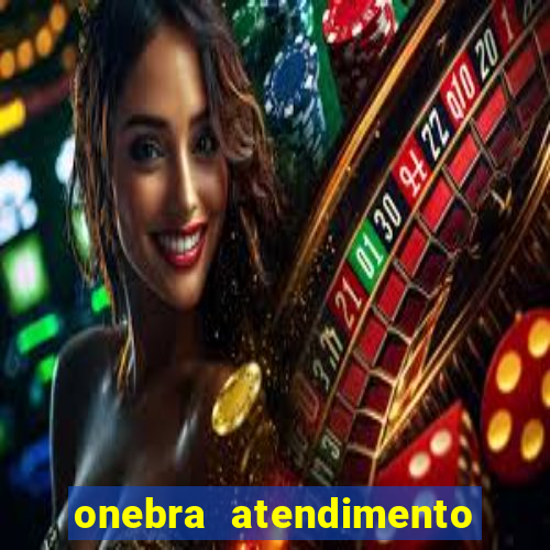 onebra atendimento ao Cliente