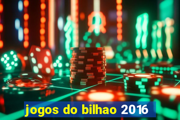 jogos do bilhao 2016