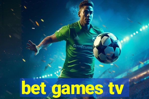 bet games tv