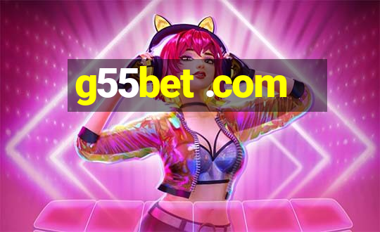 g55bet .com