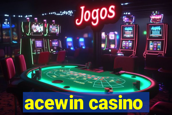 acewin casino