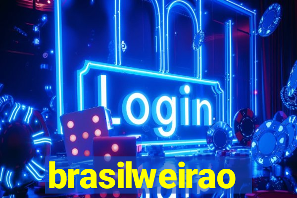 brasilweirao