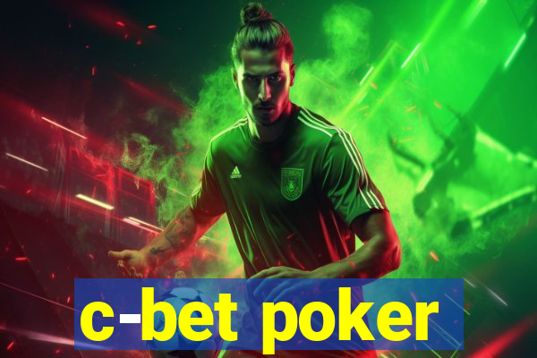 c-bet poker