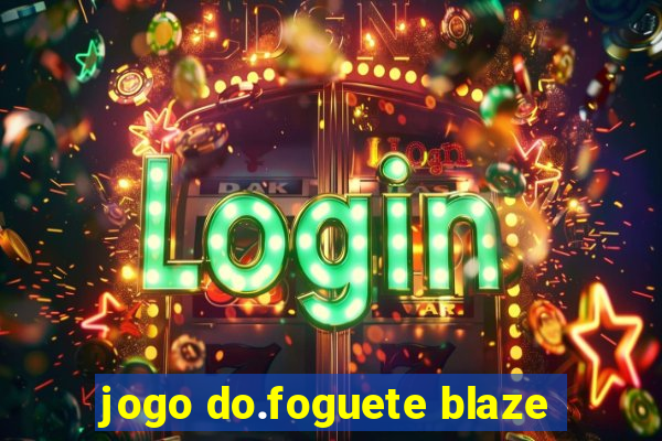 jogo do.foguete blaze