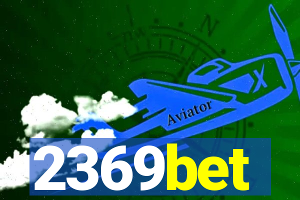 2369bet