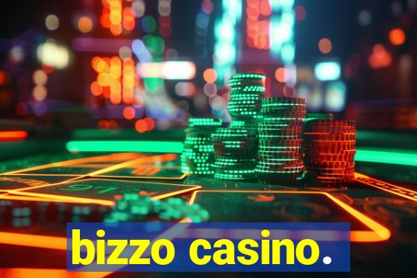 bizzo casino.