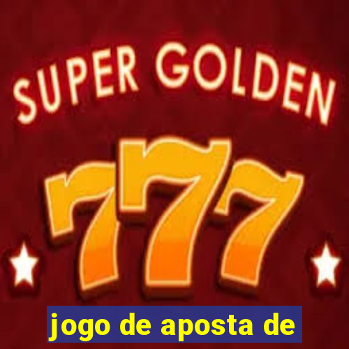 jogo de aposta de