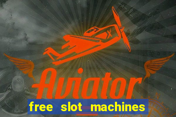 free slot machines for real money