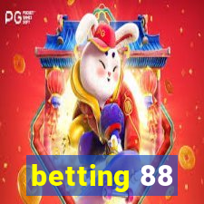 betting 88