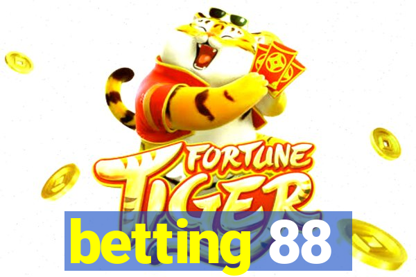 betting 88