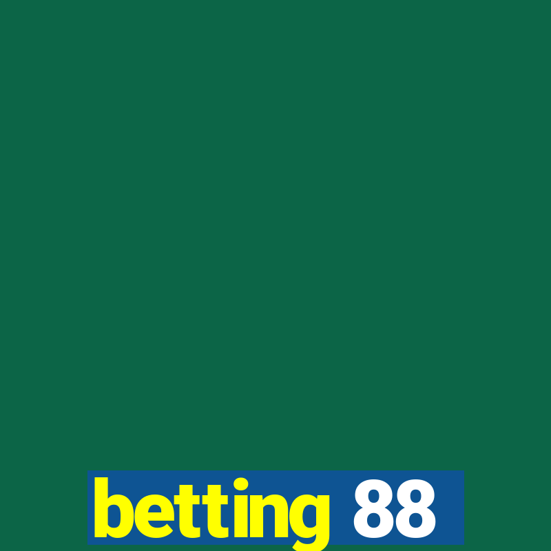 betting 88