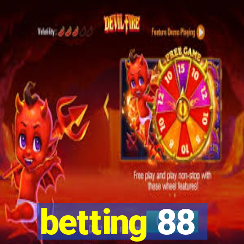 betting 88