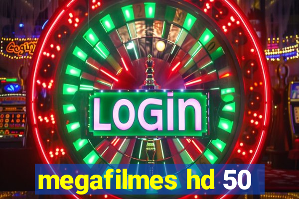 megafilmes hd 50