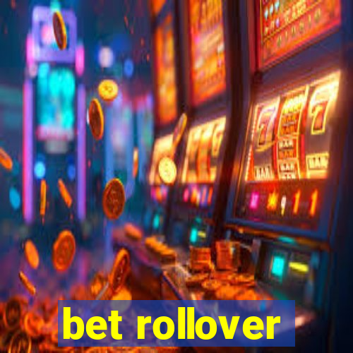 bet rollover