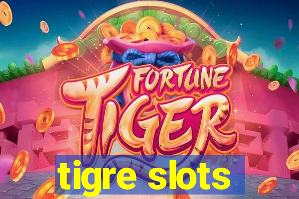 tigre slots