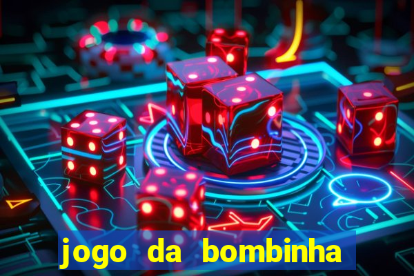 jogo da bombinha estrela bet