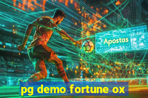 pg demo fortune ox