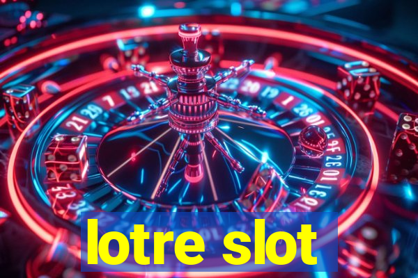 lotre slot