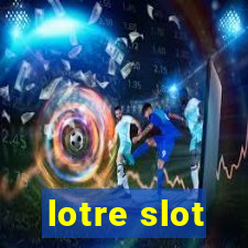 lotre slot