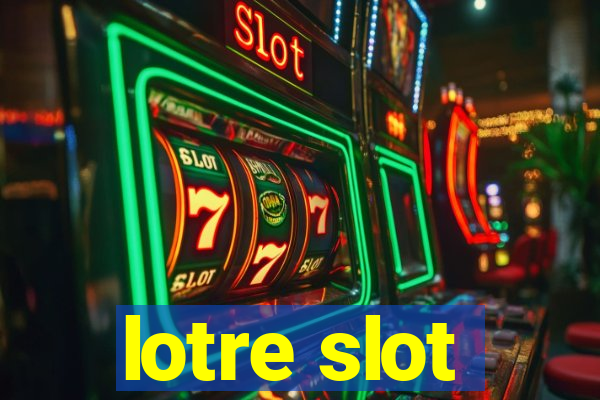 lotre slot