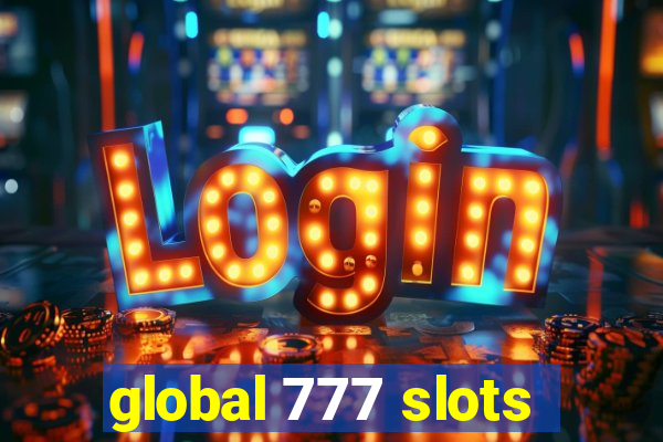 global 777 slots