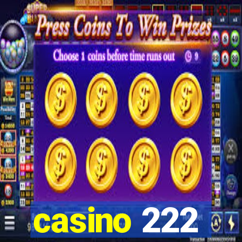 casino 222