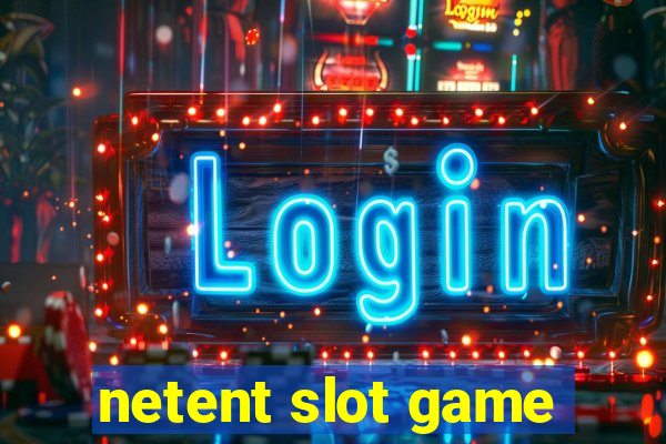 netent slot game