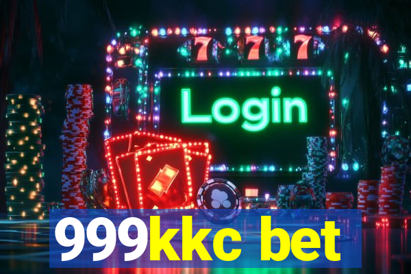 999kkc bet