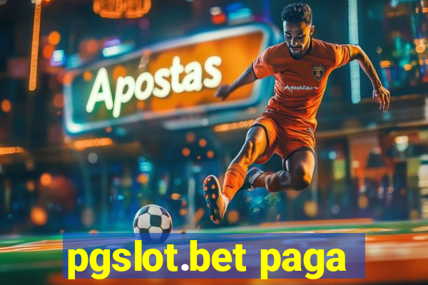 pgslot.bet paga