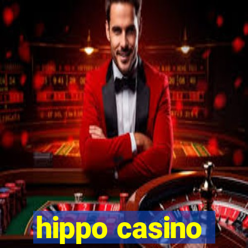 hippo casino