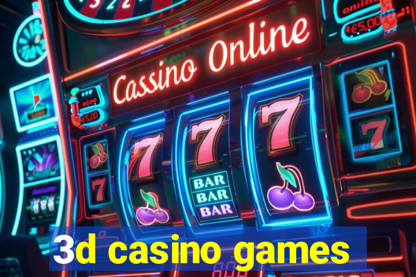 3d casino games