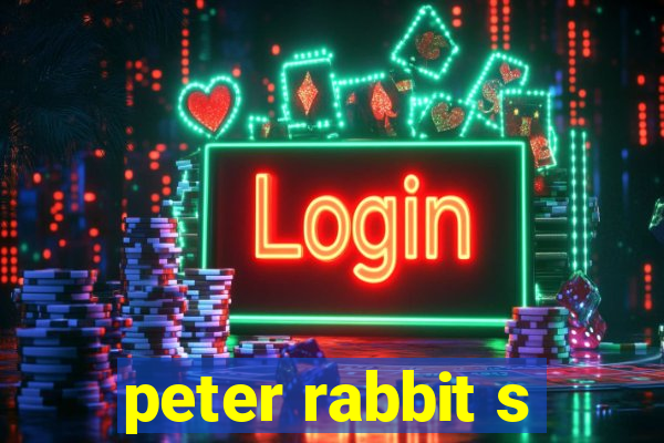 peter rabbit s