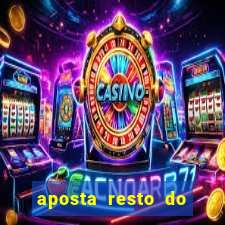 aposta resto do jogo como funciona