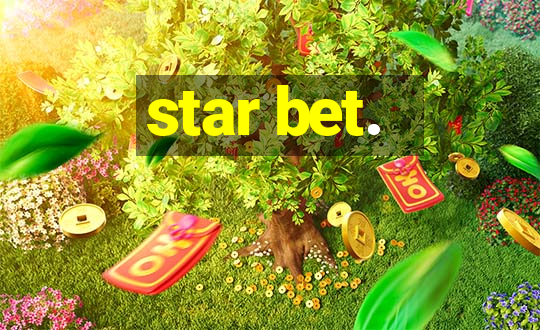 star bet.