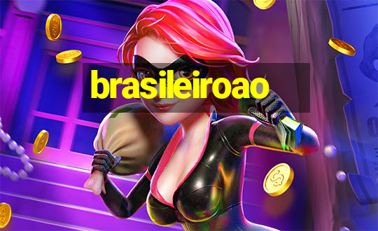 brasileiroao