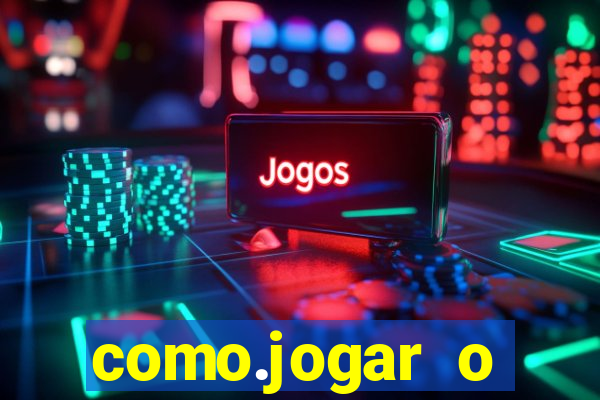 como.jogar o fortune tiger