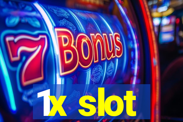 1x slot