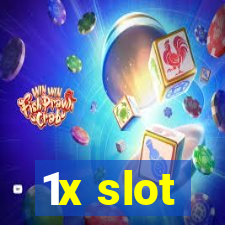 1x slot